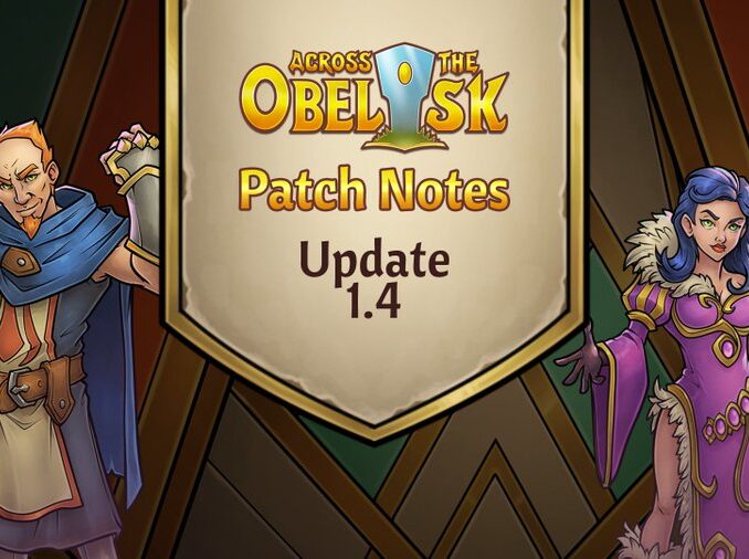 Nieuws - Across the Obelisk Versie 1.4.0: Gedetailleerde update- en patch notes 