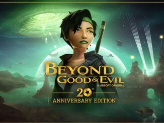 Beyond Good & Evil 20th Anniversary Edition: releasedetails, ontwikkelingsinzichten en pre-orderinformatie