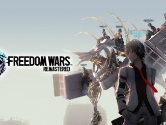 Freedom Wars Remastered: Upcoming Release