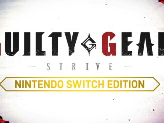 Guilty Gear Strive baant zich een weg naar de Nintendo Switch