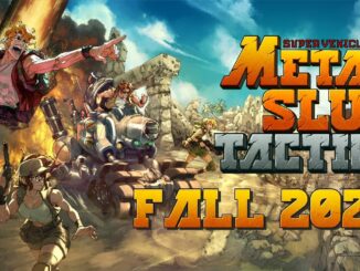 Metal Slug Tactics: Release Details + More