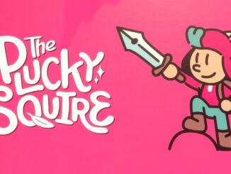 The Plucky Squire: Anticipating the Physical Edition and Understanding the Delay